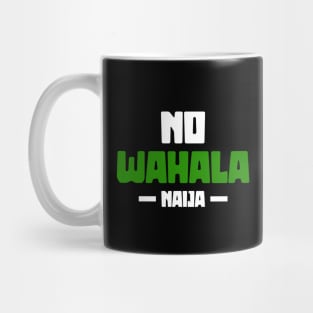 No Wahala, African Mug